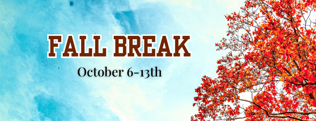 fall break october 6-13 2025