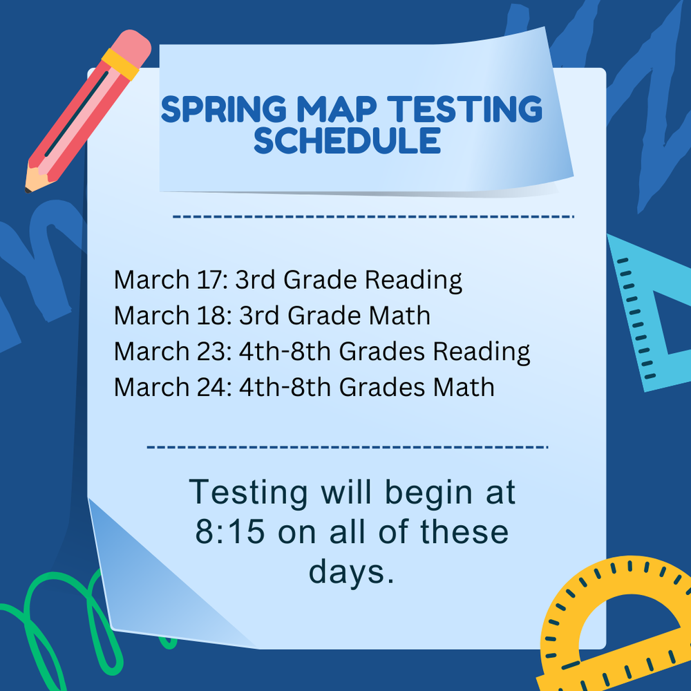 Spring MAP Testing Schedule