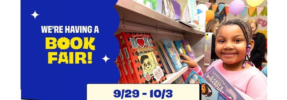 Scholastic bookfair fall 2025  begins 9/29 and ends 10/3