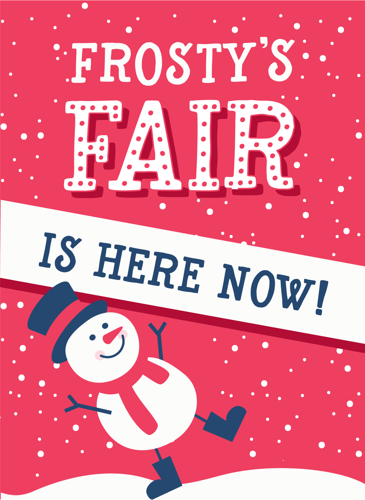 Frosty's Fair is Here Now!
