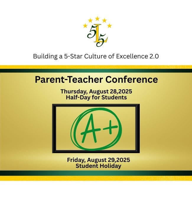 Parent Teacher conferences on Thursday August 28th and the 29th. Students have a holiday on Friday and no school on Monday due to Labor Day