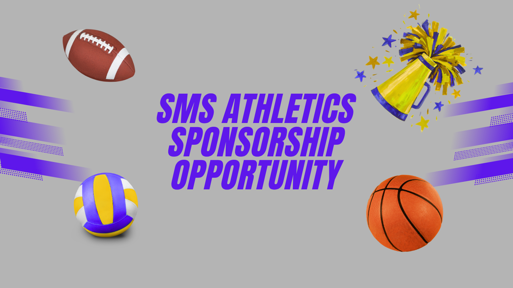 SMS Athletics Sponsorship Opportunity Color Graphic