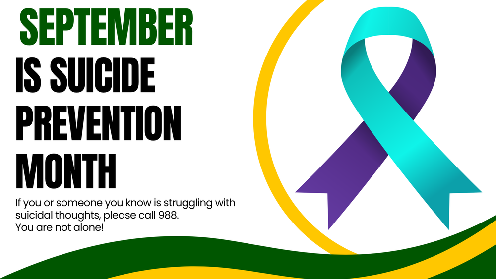 September is suicide prevention month. If you or someone you know is struggling with suicidal thoughts, please call 988.