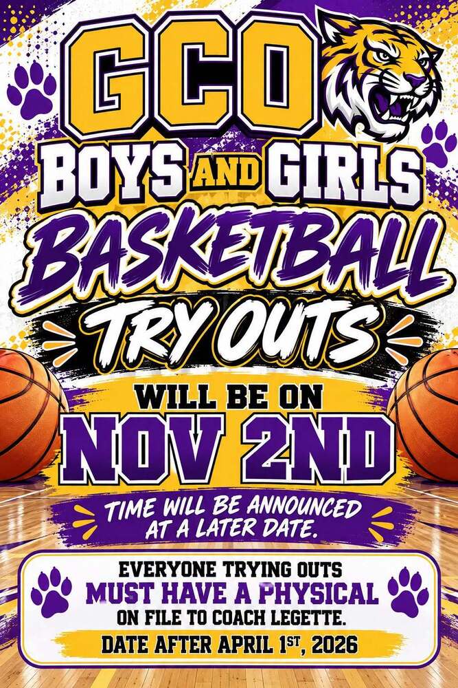 Girls & Boys basketball try outs are on Nov 2-Time TBA