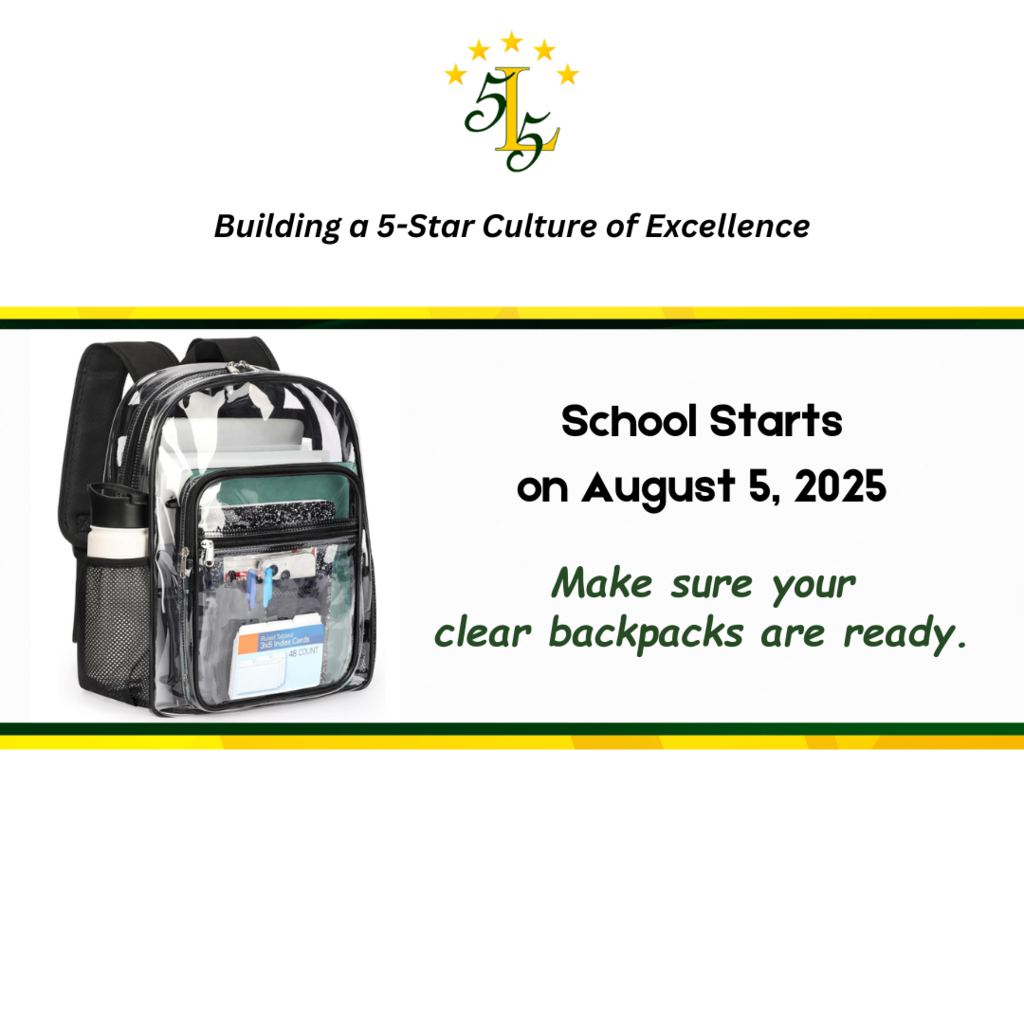 Laurens County School District 55, Building a 5-Star Culture of Excellence. School Starts on August 5, 2025. Make sure your clear backpacks are ready.