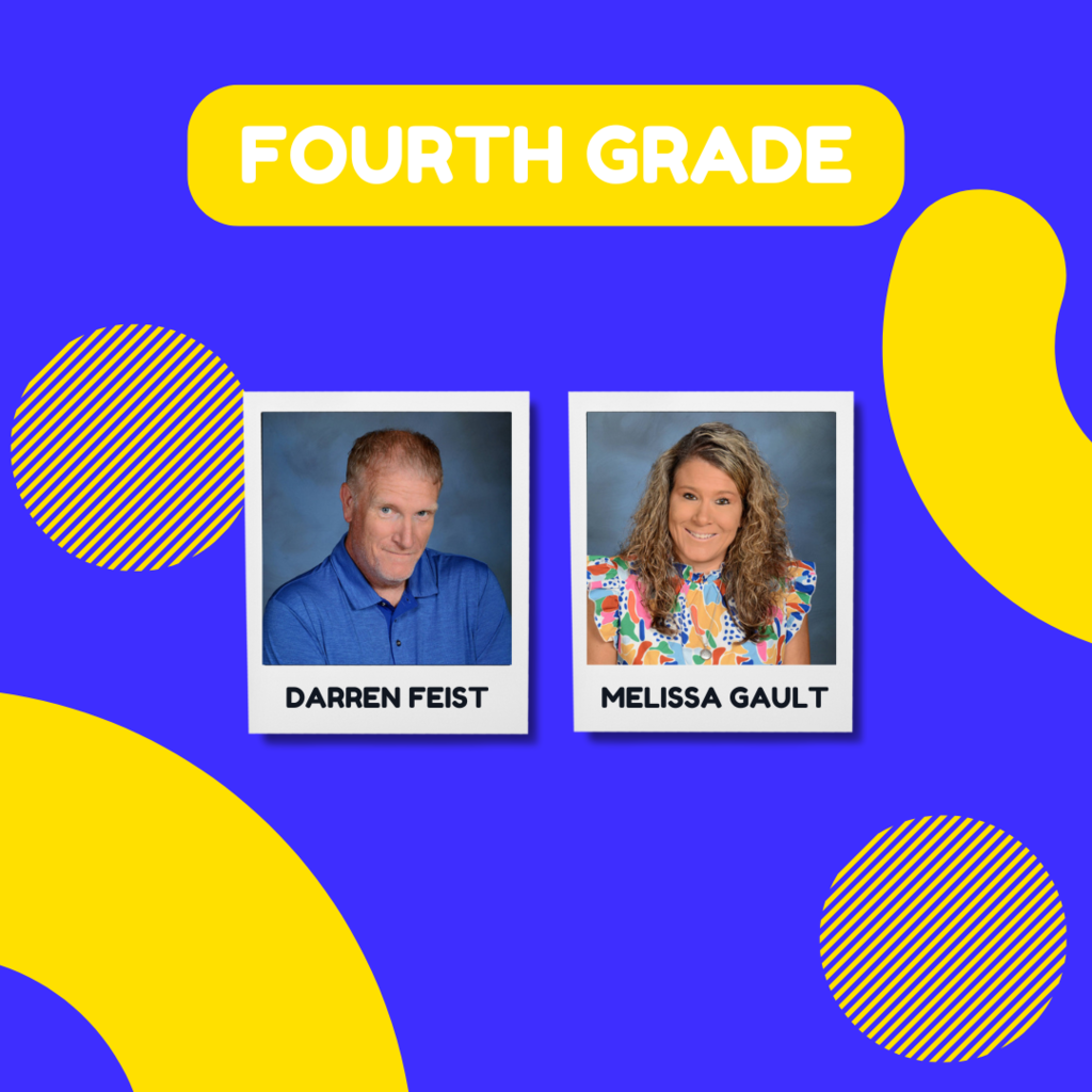 Meet our fourth grade team, Darren Feist and Melissa Gault.