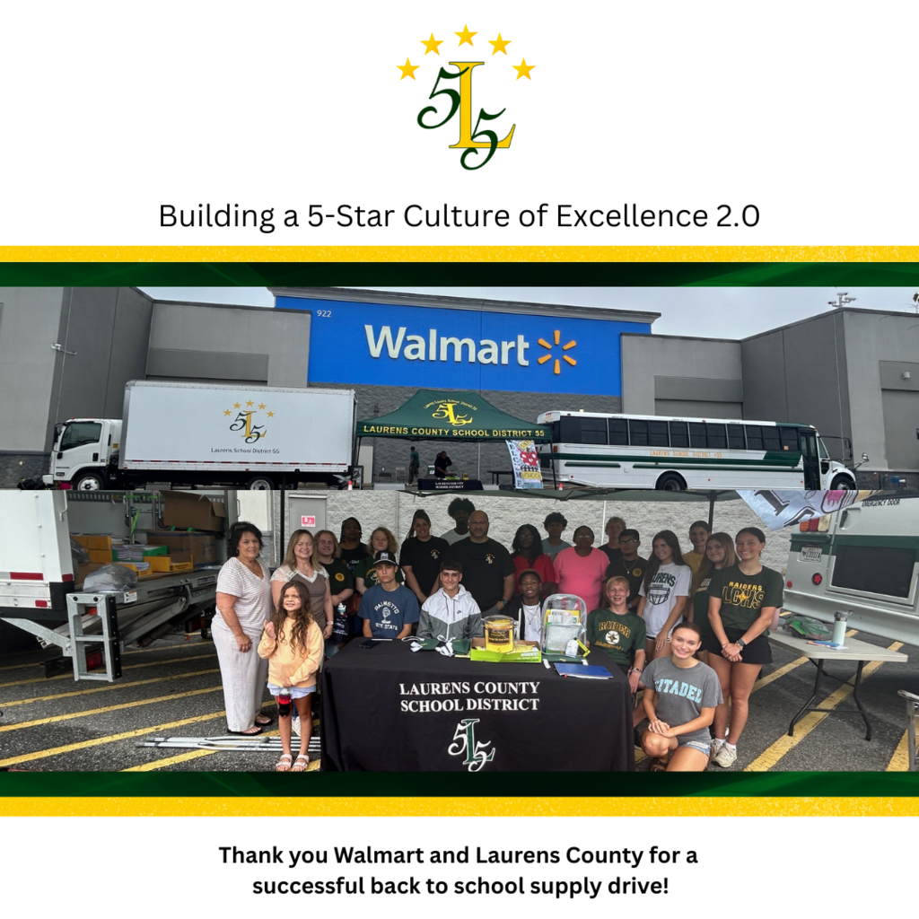 Building a 5- Star Culture of Excellence 2.0. Thank you Walmart and Laurens County for a successful back to school supply drive!