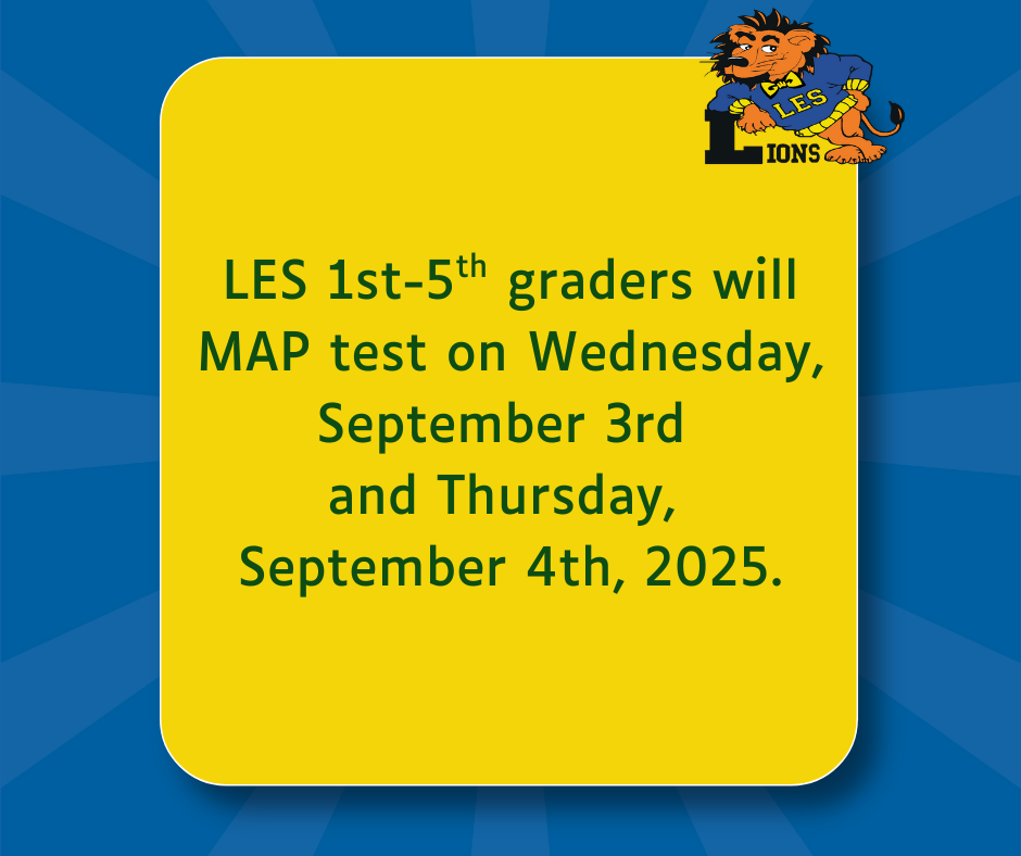 MAP testing September3-4, 2025.