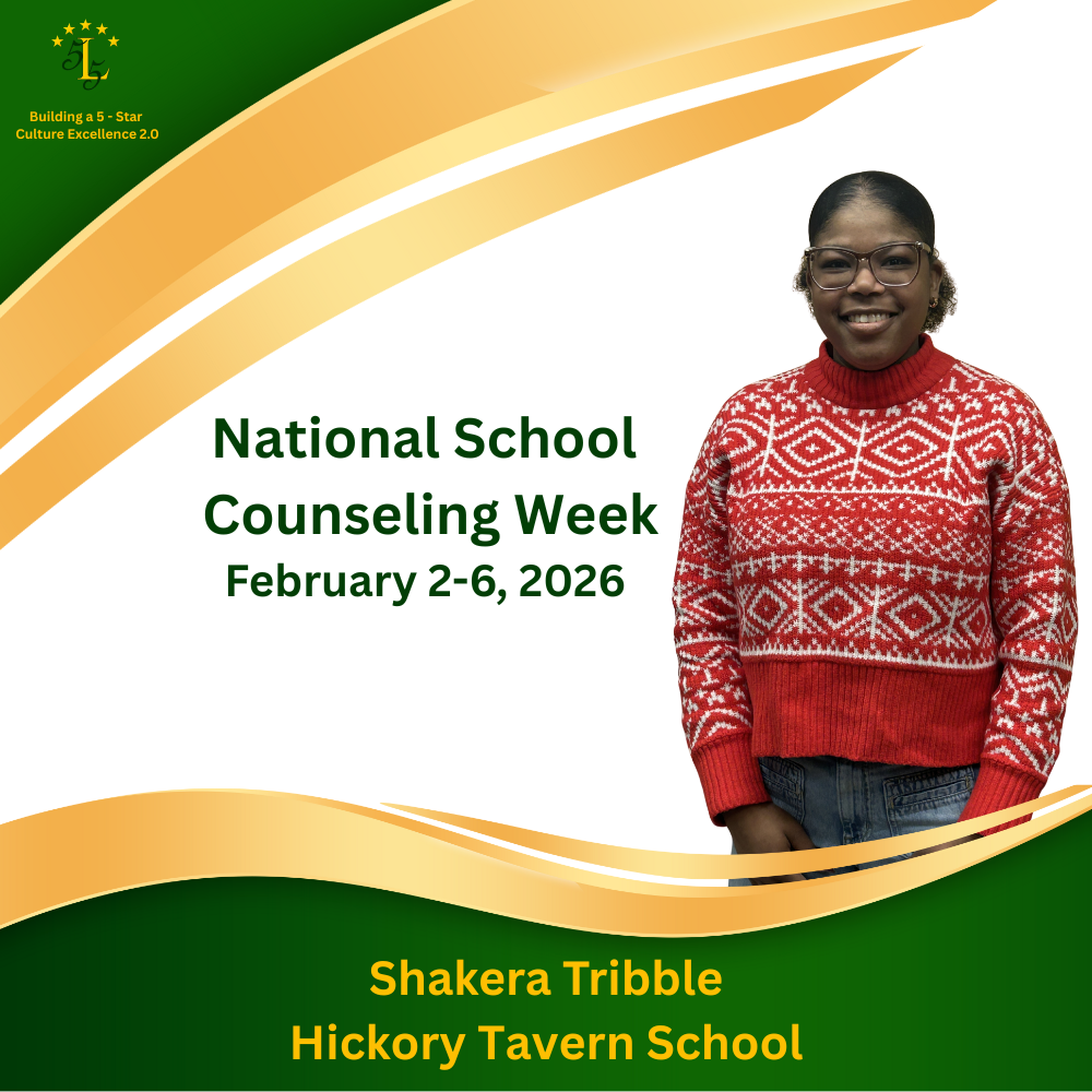 Building a 5-Star Culture of Excellence 2.0. National School Counseling Week February 2-6, 2026. Shakera Tribble.