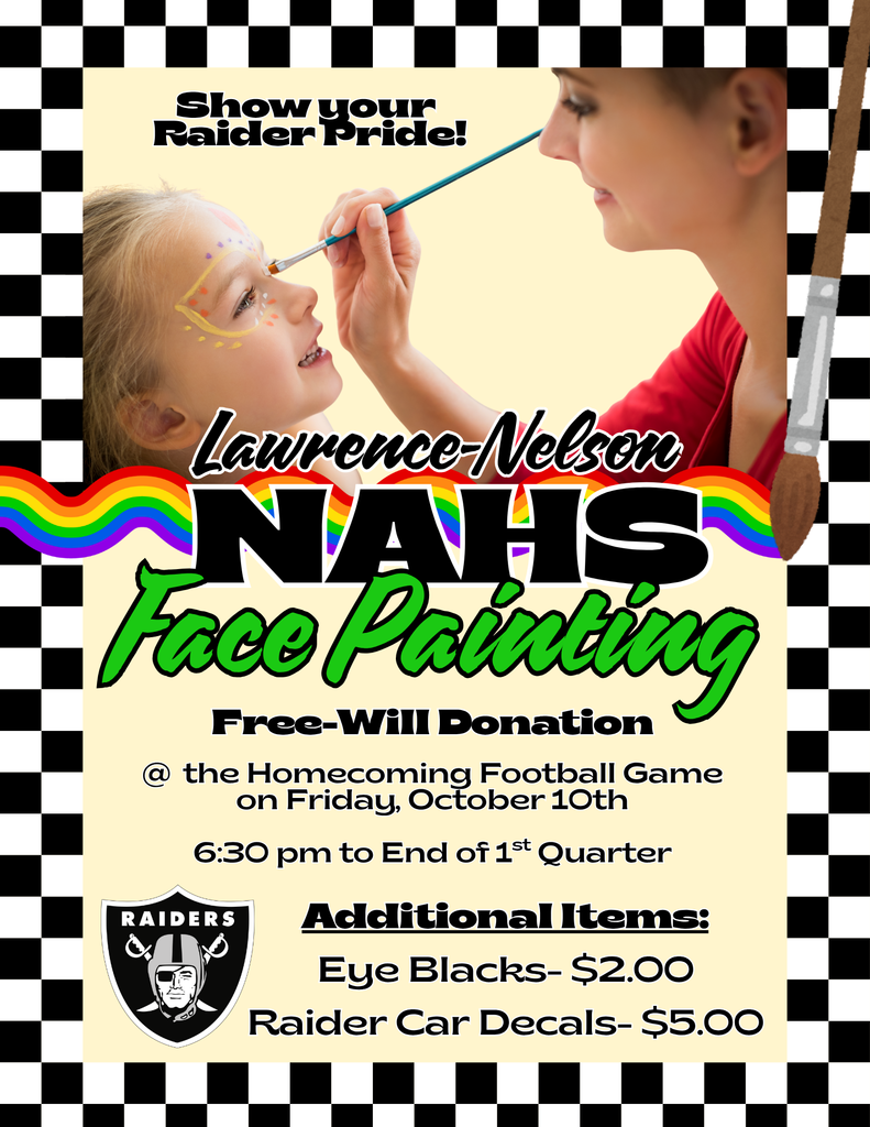 L/N National Art Honor Society face painting flyer for facepainting at the homecoming football game on October 10th from 6:30- end of first quarter.