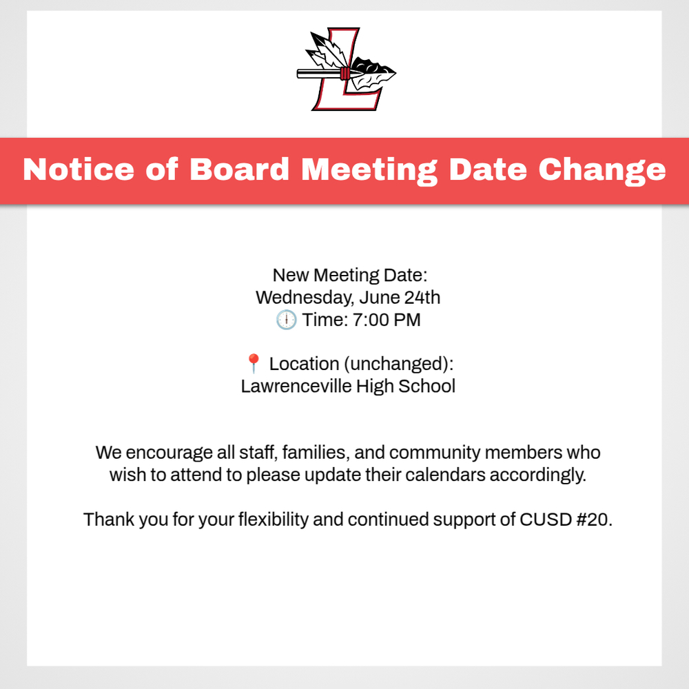 📢 CUSD #20 Community Update  Please note that our Monthly Board Meeting has been moved to a new date this month.