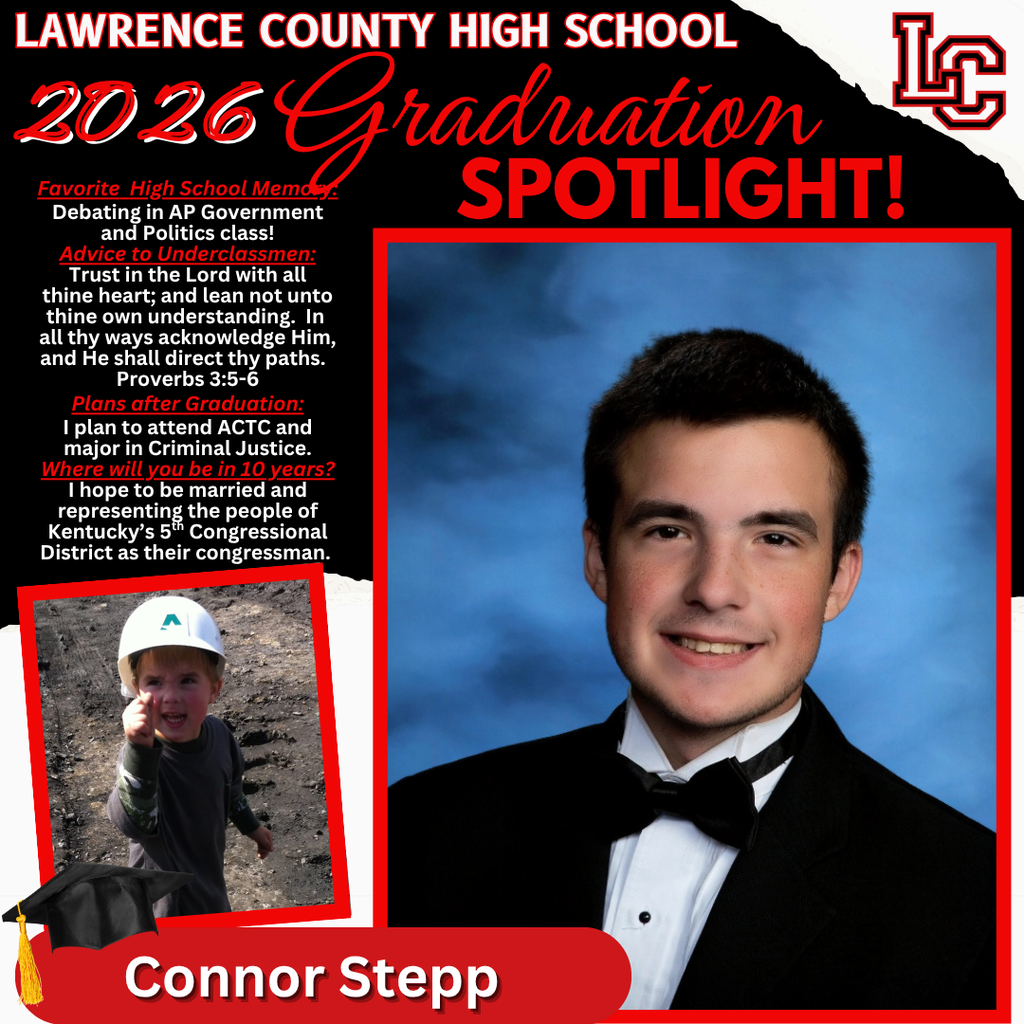 Lawrence County High School 2026 Graduation Spotlight features Connor Step, wearing a cap and gown, with a picture of him as a child.