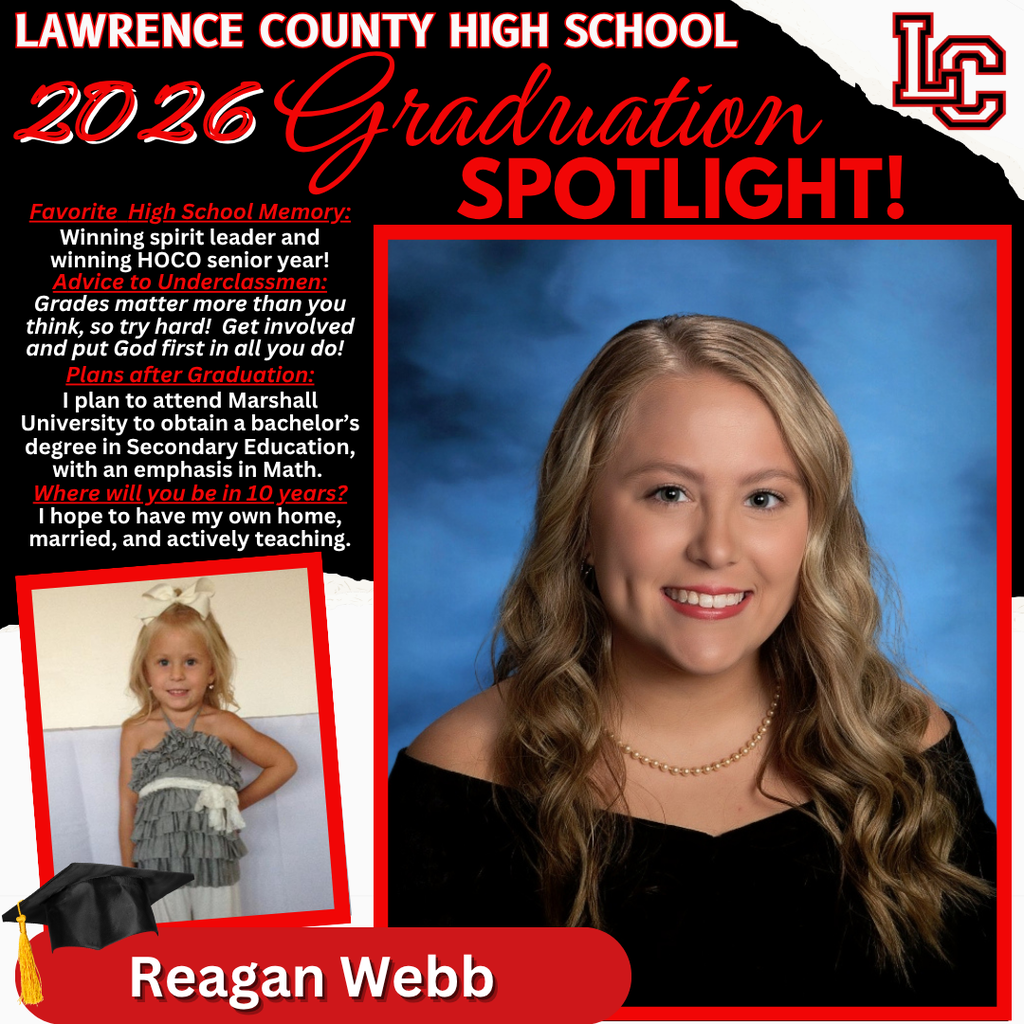A graduation spotlight features Reagan Webb, smiling, wearing a cap, and an older photo of her in a dress.