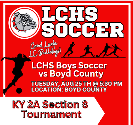 Red poster with white and black text. It reads "LCHS SOCCER". A mascot logo is in the top left.