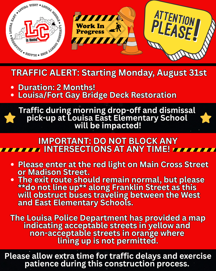 Red sign with white text. "Attention Please!" "Traffic Alert" informs of construction starting on August 31st. Map shows orange streets where lining up is not permitted.