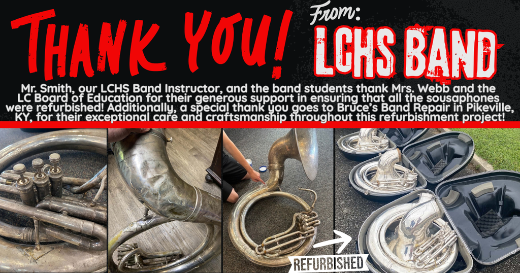 Collage of images showing musical instruments. The top text reads, "Thank You! From: LC High School Band."