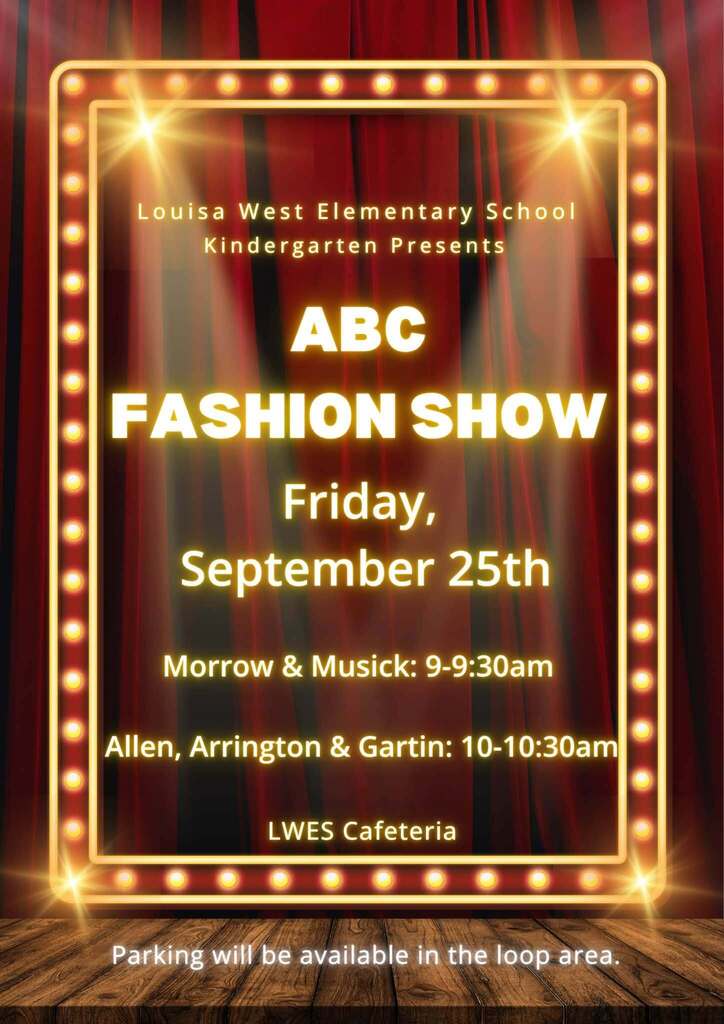 Flyer for a fashion show at Louisa West Elementary School on September 25th. Time slots for different grades.