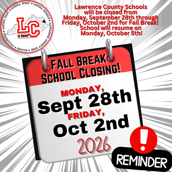 An announcement displays Lawrence County Schools' Fall Break closure from September 28 to October 2, 2026, with a red exclamation mark.