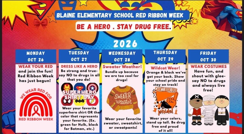 Poster with bold red, orange, blue, and green background. Text reads "Blane Elementary School Red Ribbon Week".