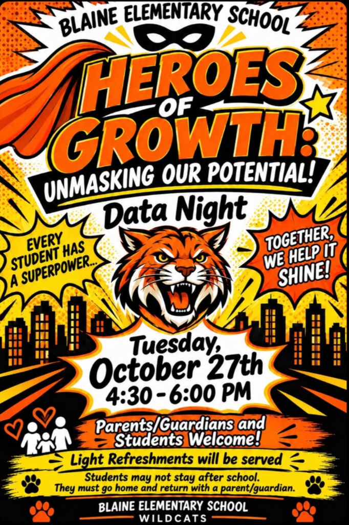 Poster for Blaine Elementary School event. Features tiger, buildings, people, paw prints, and text on a yellow, orange, and red background.
