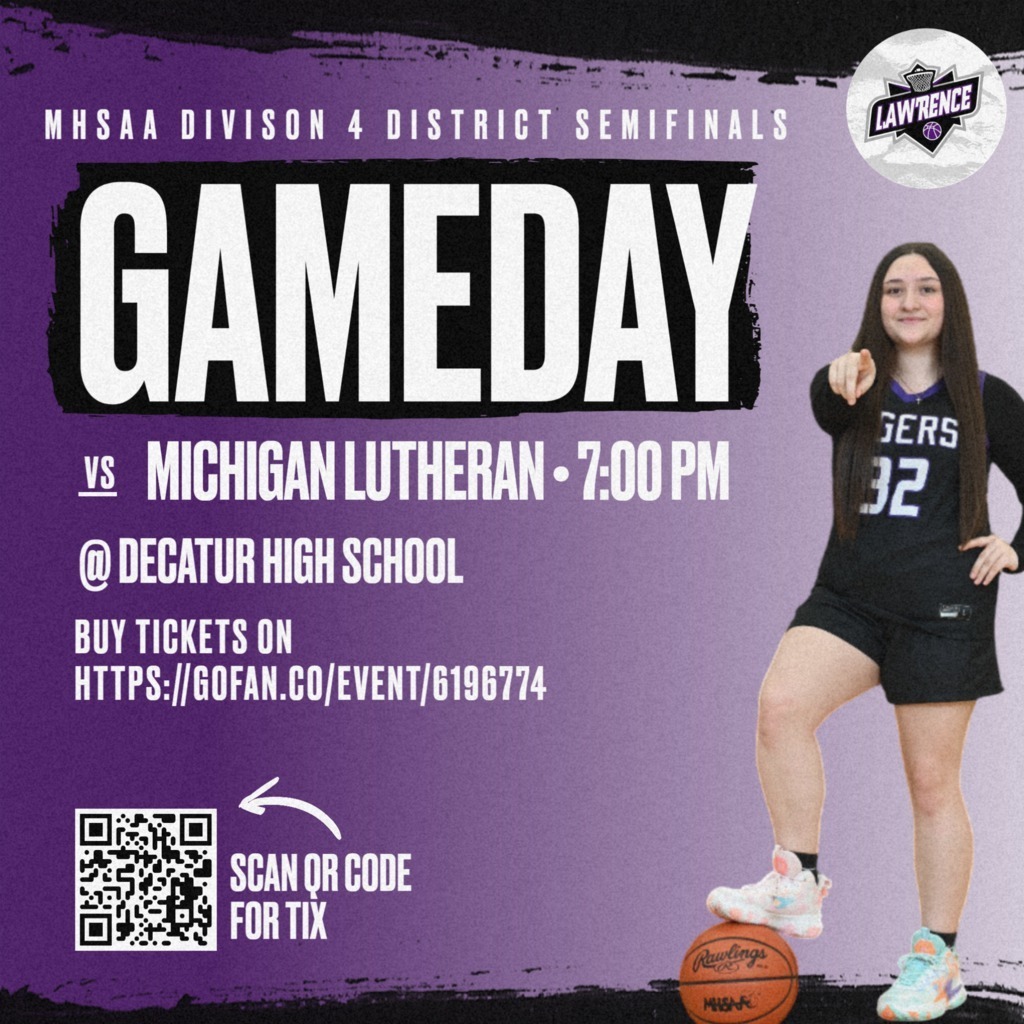 Lady Tigers open up District play tonight at 7pm! They take on Michigan Lutheran at Decatur. All Tickets can be purchased on GoFan.