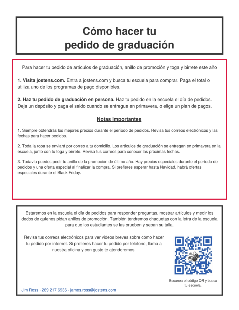 Spanish-language flyer explaining how to order graduation items, class rings, and caps and gowns through Jostens online or at school. Includes payment options, ordering discounts, delivery details, and information about ring sizing and school jackets. Contact: Jim Ross, 269-217-6936, james.ross@jostens.com. A QR code links to school shopping information.