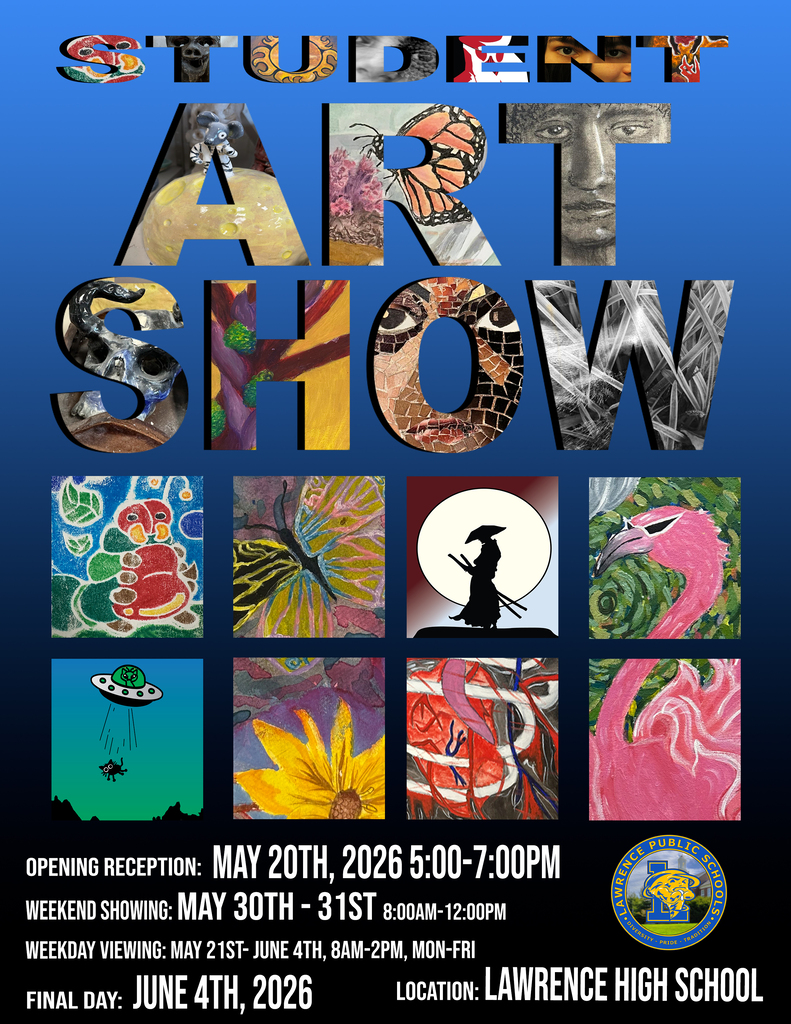 Lawrence School District Annual Art Show May 20th at 5:00 PM