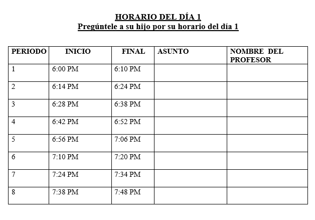 Noche de regreso a clases: 10 de septiembre de 2026, de 6:00 p. m. a 8:00 p. m. Por favor, siga el horario del Día 1 de su hijo.