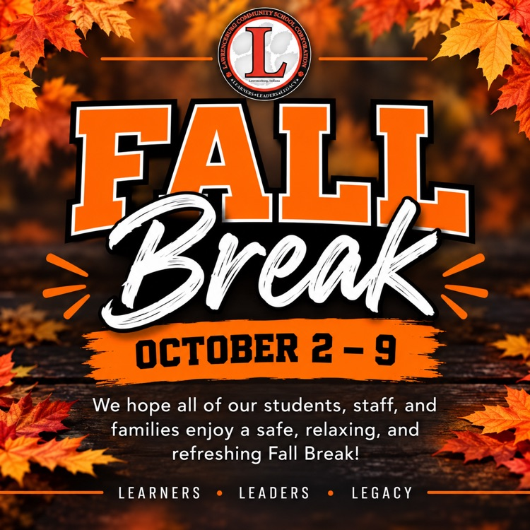 Fall Break October 2-9, 2026