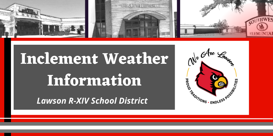 Inclement Weather Information - Winter 2025-2026