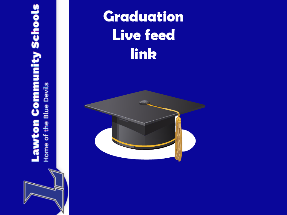 Graduation live feed