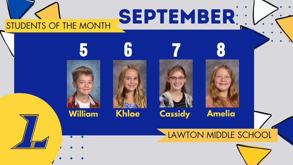 A student celebration graphic featuring four students, spotlighting the September Students of the Month. The graphic includes four portraits of the students selected: William (5th), Khloe (6th), Cassidy (7th), and Amelia (8th), and the Lawton Blue Devils logo. The background has blue, gray, and triangular design elements.