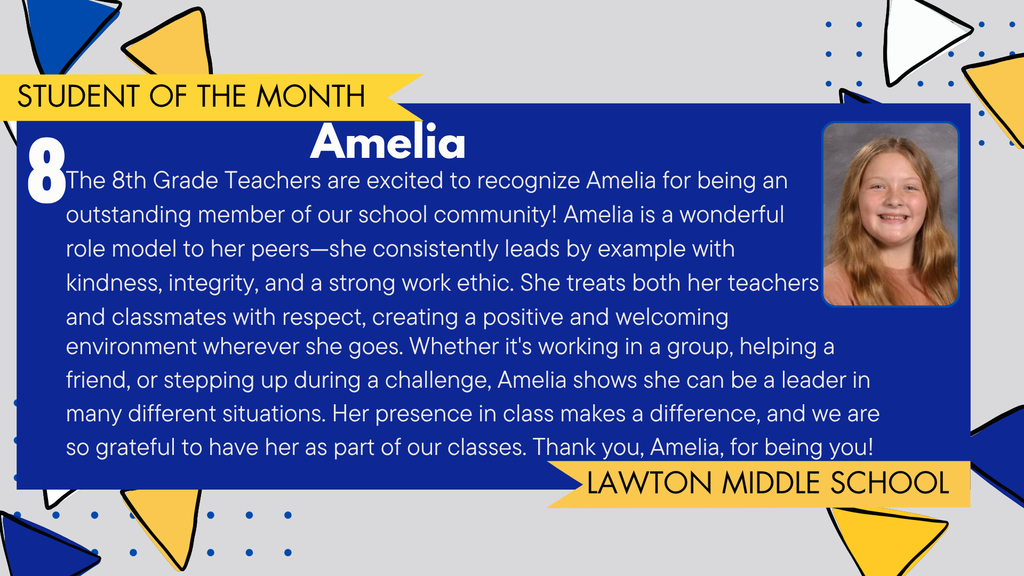 A student celebration graphic featuring Amelia, an 8th grader at Lawton Middle School, recognized as September's Student of the Month. The image includes Amelia's portrait, a description of role model behavior, strong work ethic, and the Lawton Blue Devils logo. The background has blue, gray, and triangular design elements.
