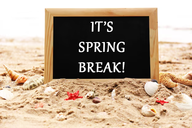 Spring Break
