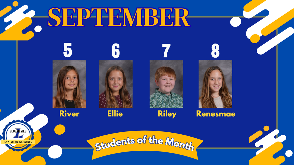 A graphic spotlighting September Students of the Month: River (5th), Ellie (6th), Riley (7th), and Renesmae (8th). A blue background with white and gold text and accent designs.
