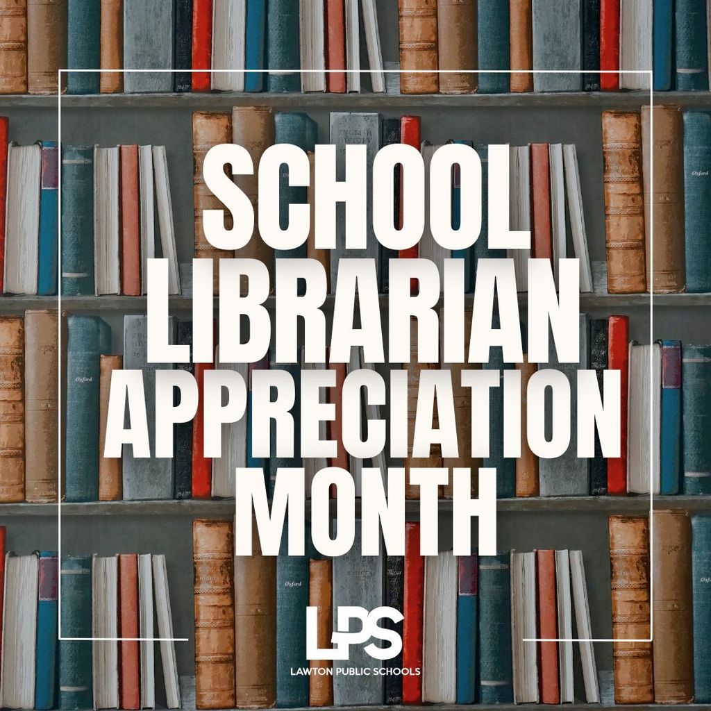 School Librarian Appreciation Month