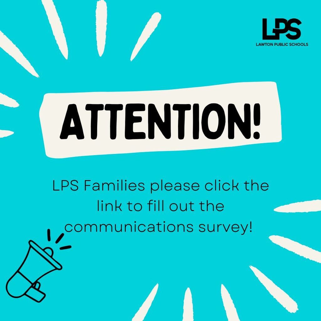 Blue background with a sunburst pattern. "ATTENTION!" in bold text. Below, a call-to-action for LPS families to click a link for a survey.