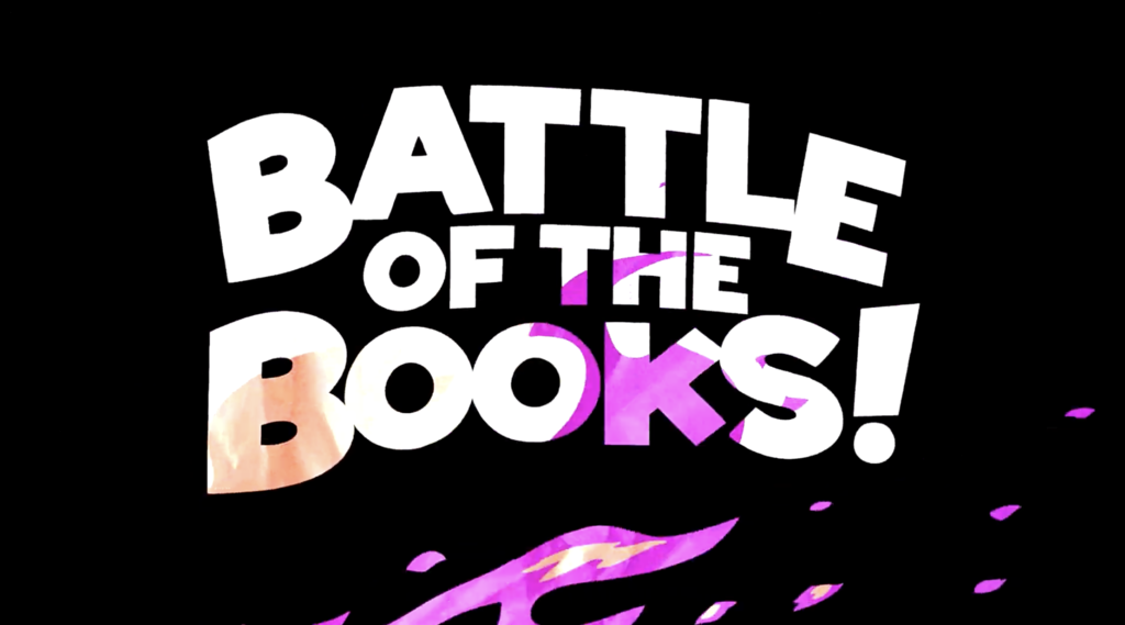 White text "BATTLE OF THE BOOKS!" on a black background with pink and purple accents.