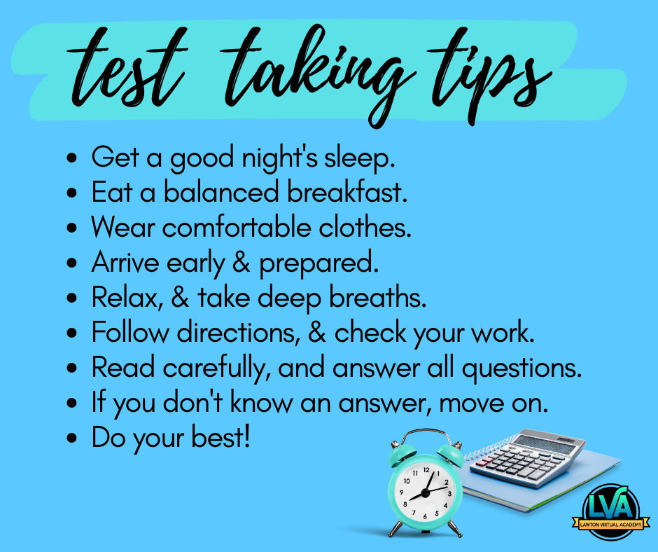 Blue background with text that reads "Test Taking Tips." Below are tips such as "Get a good night's sleep" and "Do your best!" An alarm clock and calculator are next to each other.