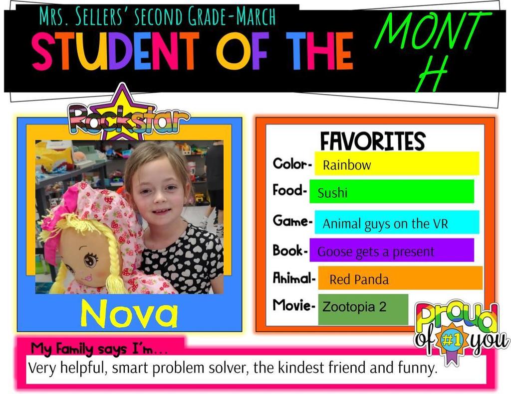 Poster for Nova, a student of the month. It features a photo of Nova holding a doll, and a list of her favorites.