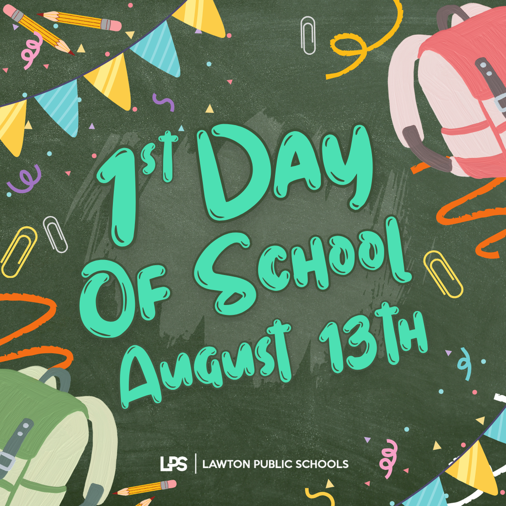 Poster showing school supplies, pencils, and backpacks. Text reads "1st Day of School August 13th." Background is a blackboard.