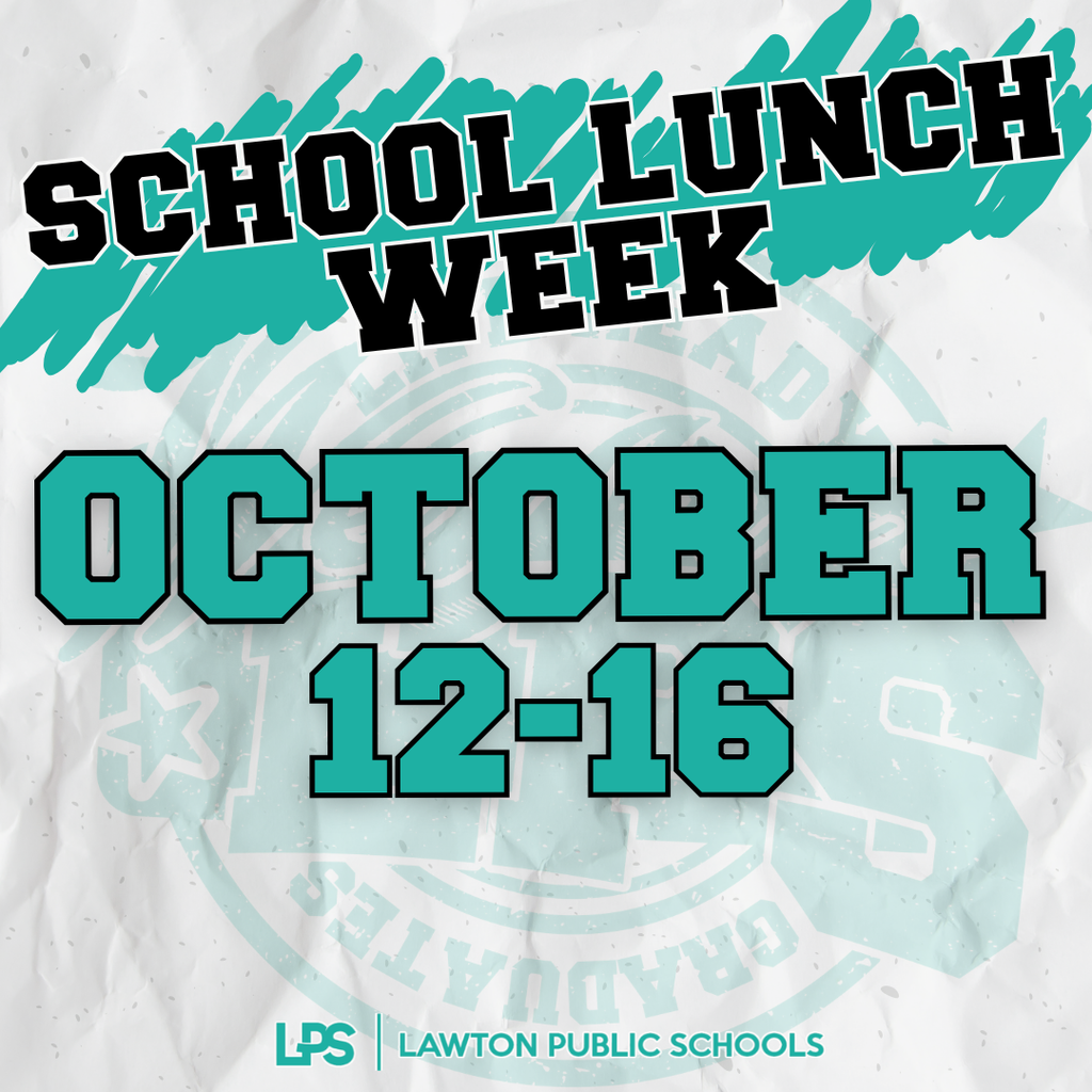 Poster for School Lunch Week from October 12 to 16, with teal and blue text on a white background.