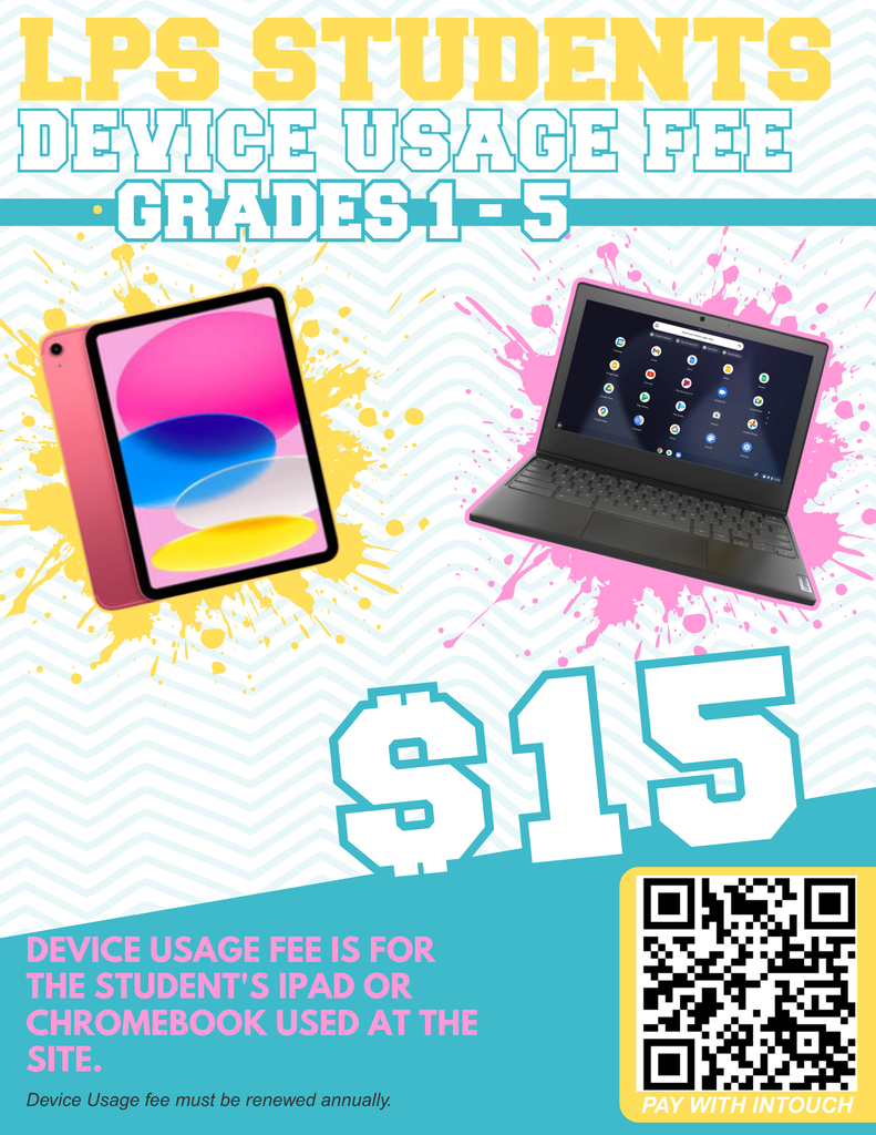 Poster showing two devices: iPad and laptop, with the text "$15 Device Usage Fee Grades 1-5". QR code on right.