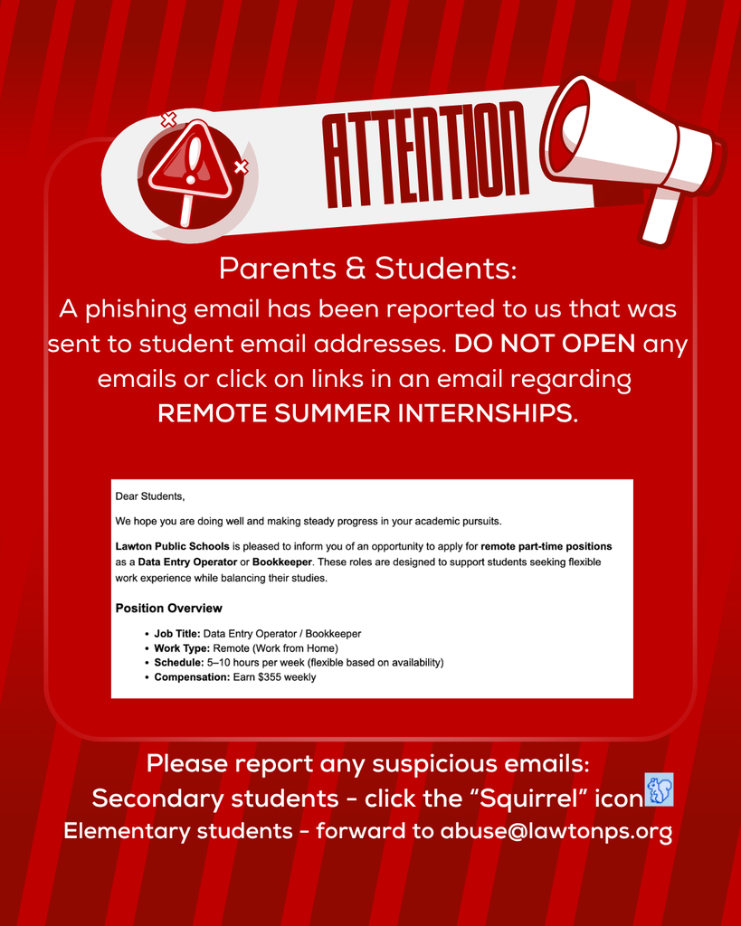 Red and white alert sign states phishing email reported. Text warns students and parents not to open emails or links about remote summer internships.
