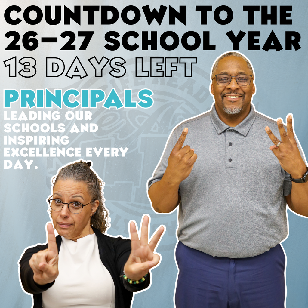 Two adults, a woman and a man, both making peace signs. The background reads: "Countdown to the 26-27 School Year 13 Days Left".