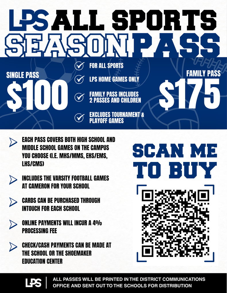 Advertisement for LPS All Sports Season Pass. Single pass $100, family pass $175. Includes school sports, playoffs, tournaments, and varsity football games. QR code for purchasing.