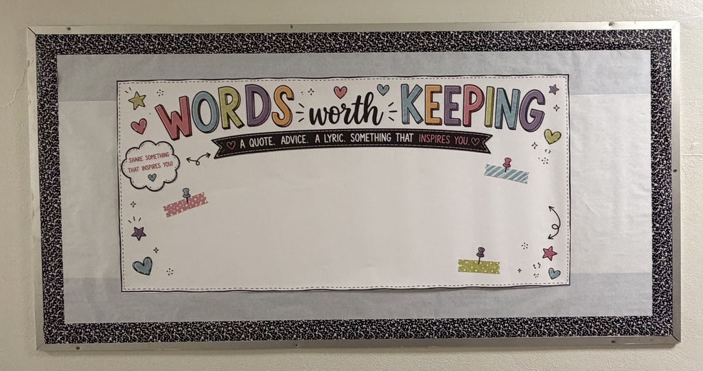 A bulletin board with a colorful border displays a message "Words worth keeping". The message is surrounded by decorative elements such as hearts, stars, and speech bubbles.