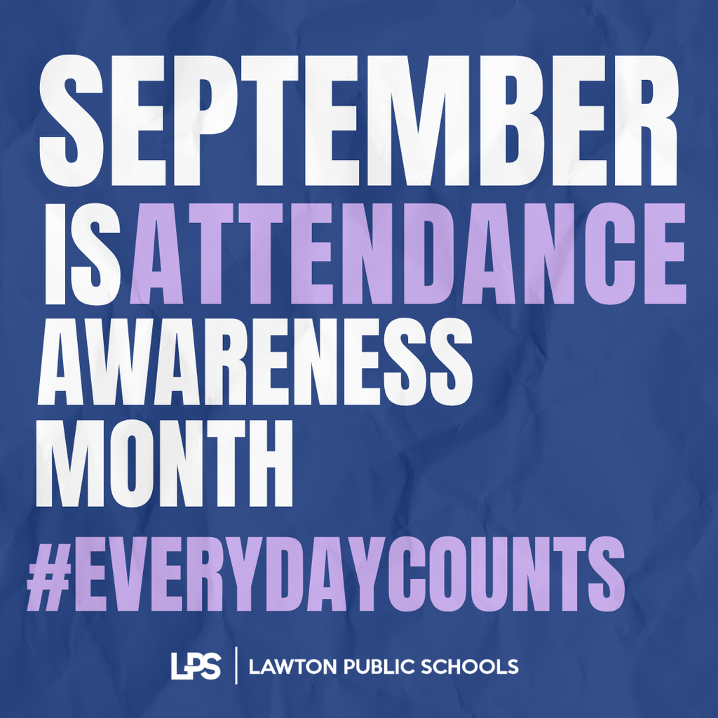 Blue background with white and pink text. "SEPTEMBER IS ATTENDANCE AWARENESS MONTH" and "#EVERYDAYCOUNTS" are highlighted.