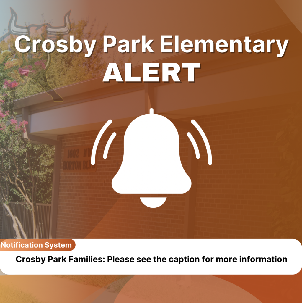 Alert for Crosby Park Elementary displayed on a brick wall with a bell icon, a tree, and plants in the background.