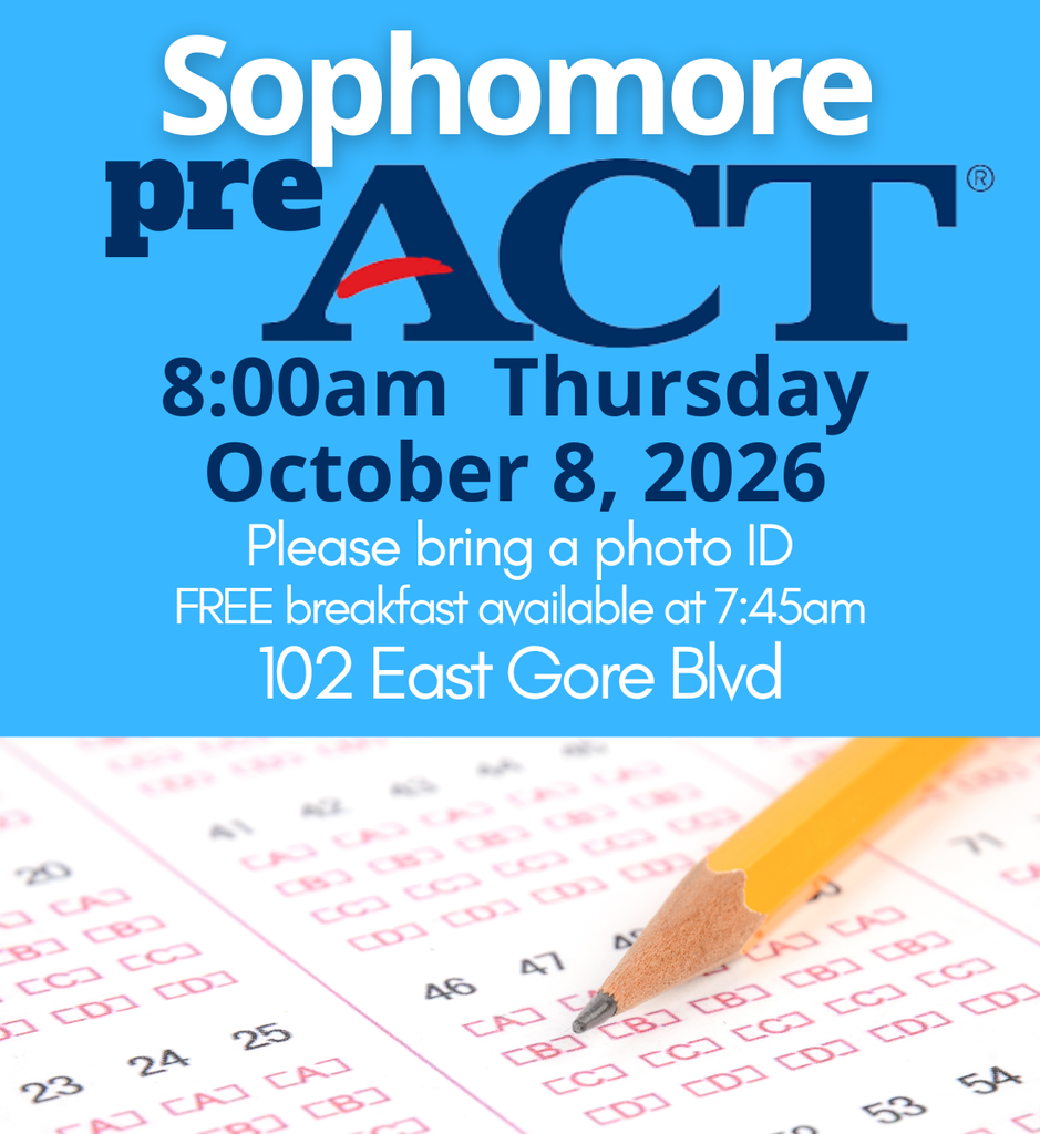 An event flyer for Sophomore pre-ACT on October 8, 2026, at 8:00am. Details include a free breakfast at 7:45am, and requirement of a photo ID. A pencil rests on a test form.